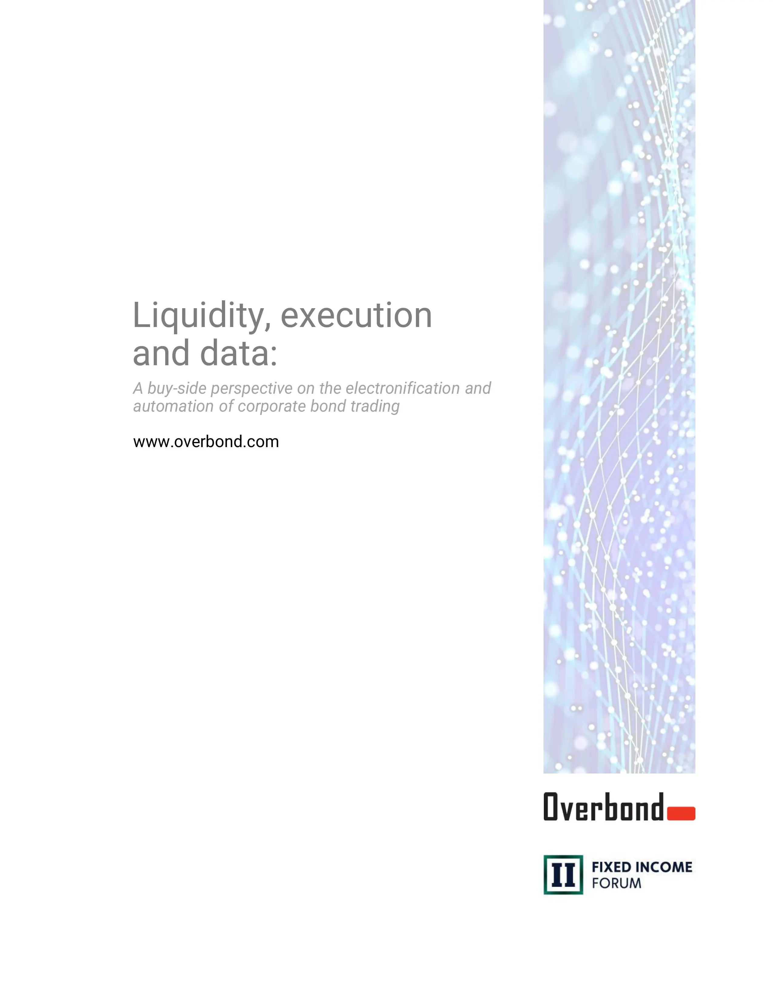 Liquidity, execution and data