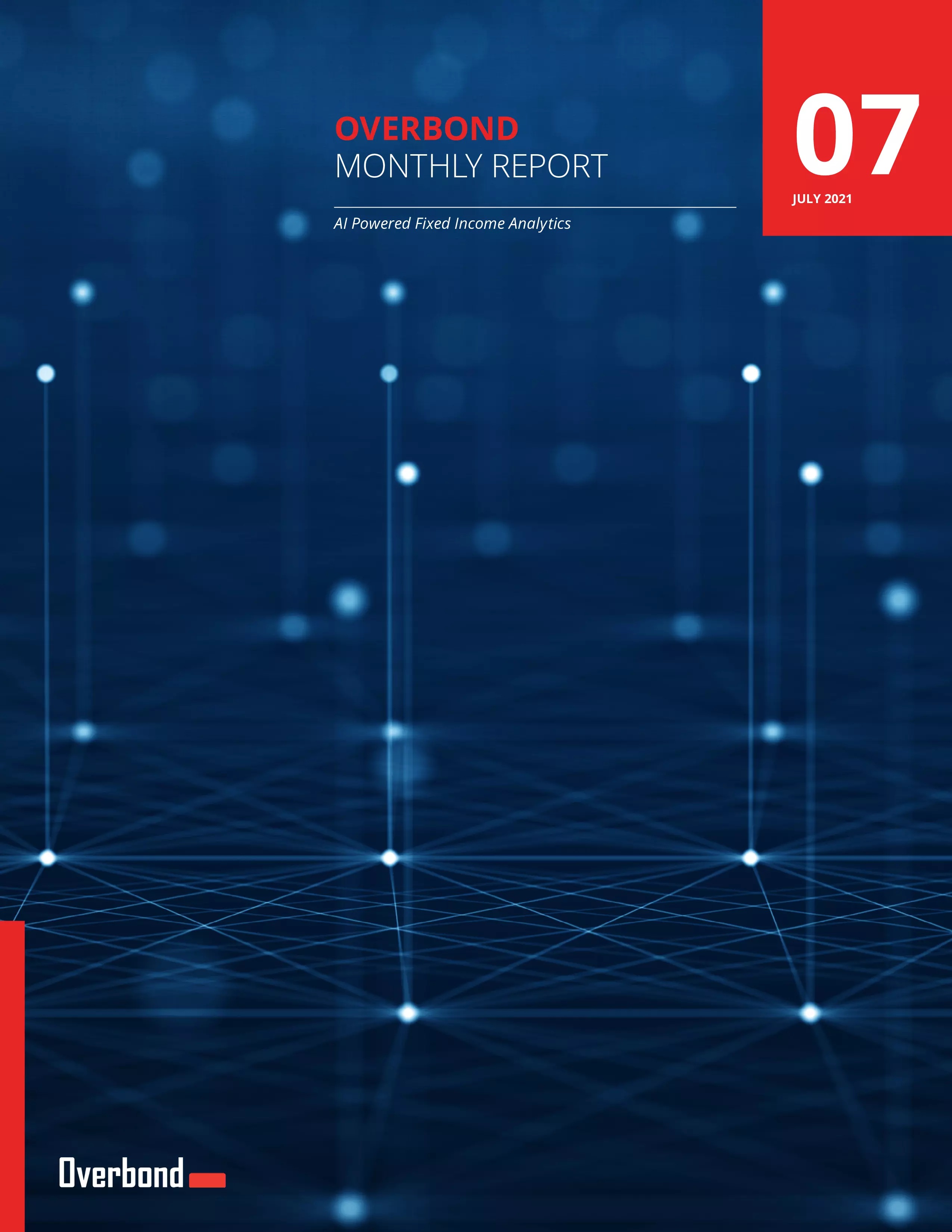 Monthly Report July 2021